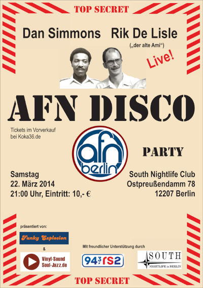 AFN Berlin – Live! Dan Simmons und Rik De Lisle on stage – South Night Live Club 2014 – Event, concept and marketing performed by Dr. Nikolaus Andre.